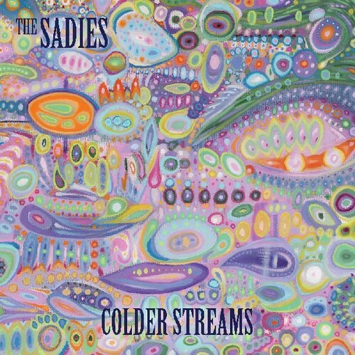 Sadies: Colder Streams