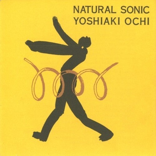 Ochi, Yoshiaki: Natural Sonic