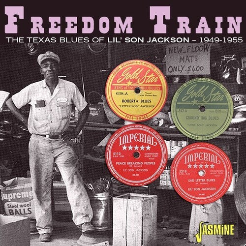 Jackson, Lil Son: Freedom Train: The Texas Blues Of Lil' Son Jackson 1949-1955