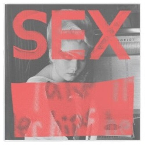 Sex - We Are Not in the Least Afraid of Ruins / Va: Sex - We Are Not In The Least Afraid Of Ruins / Various - VINYL LP