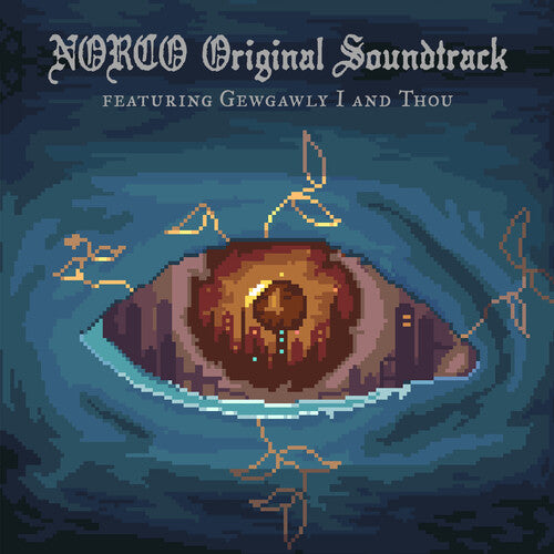 Gewgawly I & Thou: NORCO (Original Soundtrack)