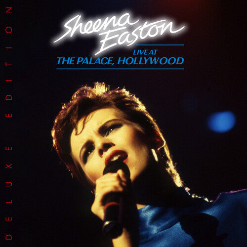 Easton, Sheena: Live At The Palace, Hollywood - Deluxe Edition