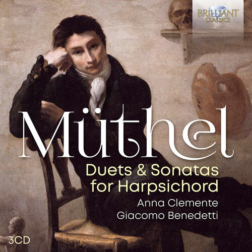 Muthel / Clemente / Benedetti: Duets & Sonatas for Harpsichord