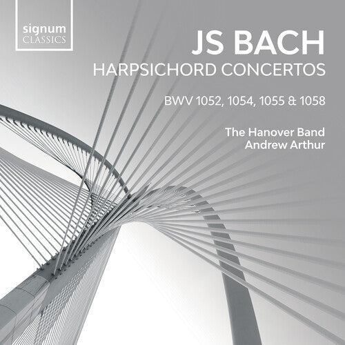 Bach, J.S. / Hanover Band / Arthur: Harpsichord Concertos