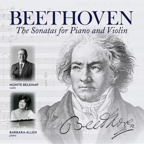 Beethoven / Monte Belknap: Sonatas for Piano & Violin