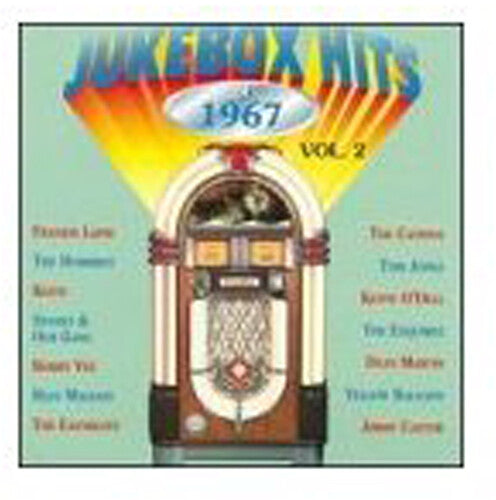 Jukebox Hits of 1967 Vol 2 / Various: Jukebox Hits of 1967 Vol 2