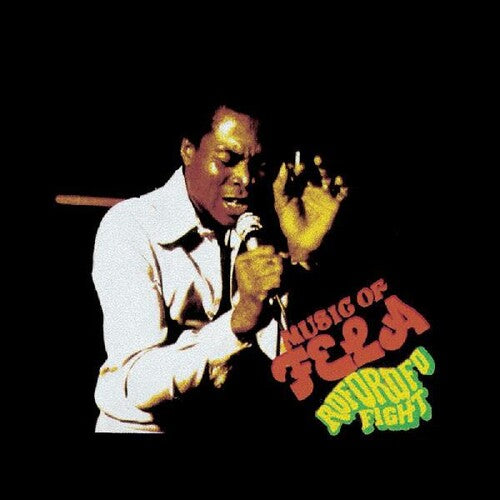 Kuti, Fela: Roforofo Fight