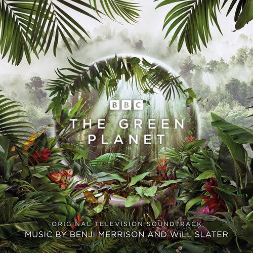 Merrison, Benji / Slater, Will: Green Planet (Original Soundtrack)