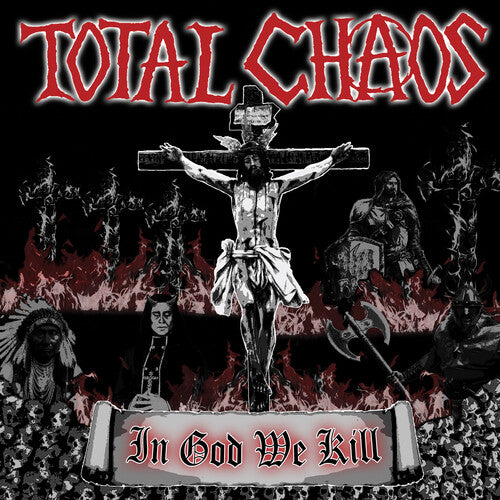 Total Chaos: In God We Kill - RED