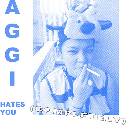 Aggi: Aggi Hates You (completely)