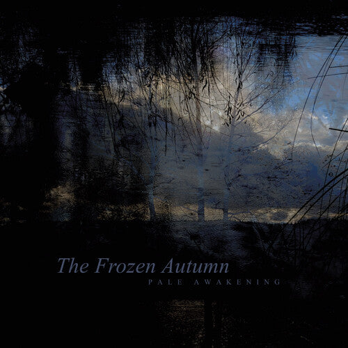 Frozen Autumn: Pale Awakening