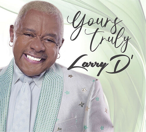 Larry D: Yours Truly Larry D