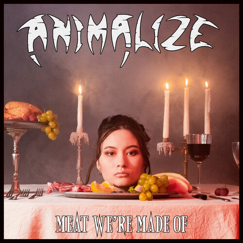 Animalize: Meat We're Made Of