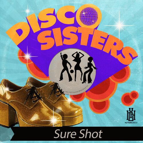 Disco Sisters: Sure Shot