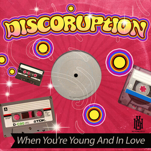 Discoruption: When You're Young And In Love