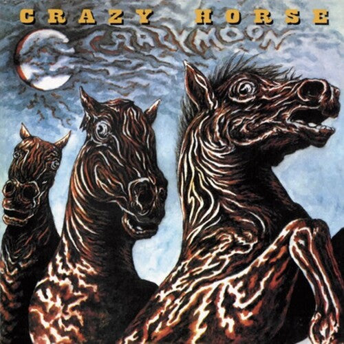 Crazy Horse: Crazy Moon