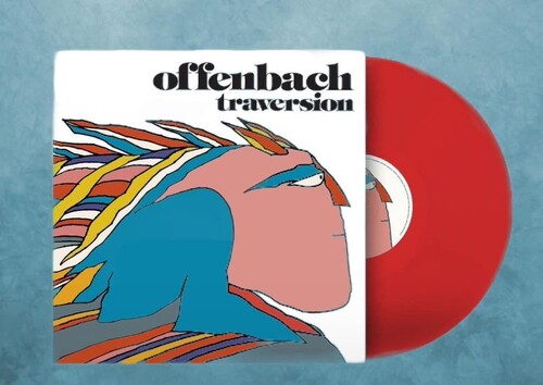 Offenbach: Traversion - Limited Red Colored Vinyl