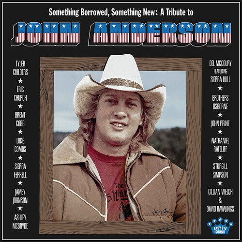 Something Borrowed Something New: Tribute / Var: Something Borrowed, Something New: A Tribute To John Anderson (Various Artists)