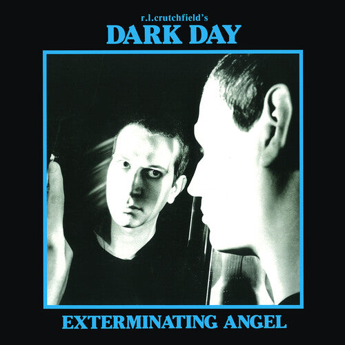R.L. Crutchfield's Dark Day: Exterminating Angel