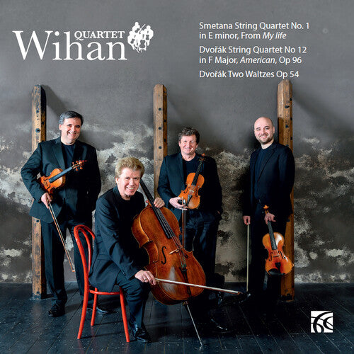 Dvorak / Wihan Quartet: Works for String Quartet