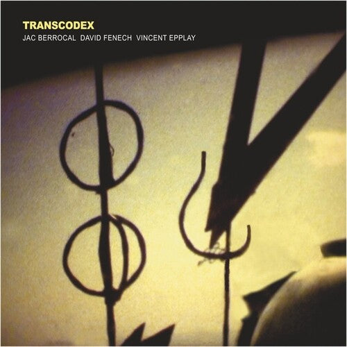 Berrocal, Jac / Fenech, David/ Epplay, Vincent: Transcodex