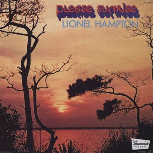 Hampton, Lionel: Please Sunrise