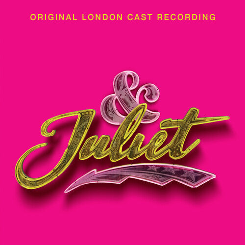 & Juliet / O.L.C.R: & Juliet (Original London Cast Recording)