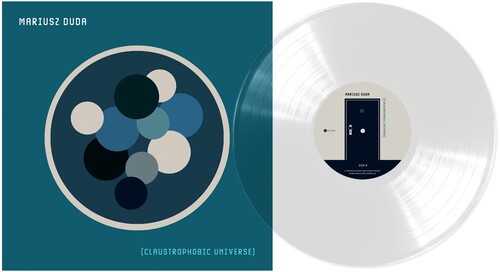 Duda, Mariusz: Claustrophobic Universe - Clear Vinyl