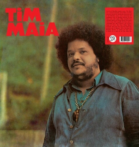 Maia, Tim: Tim Maia