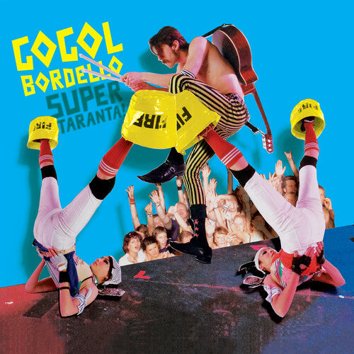 Gogol Bordello: Super Taranta!