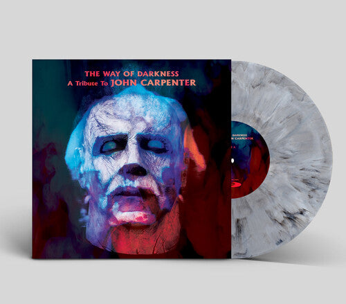 Way of Darkness: A Tribute to John Carpenter / Var: The Way Of Darkness: A Tribute To John Carpenter - Orginal Soundtrack