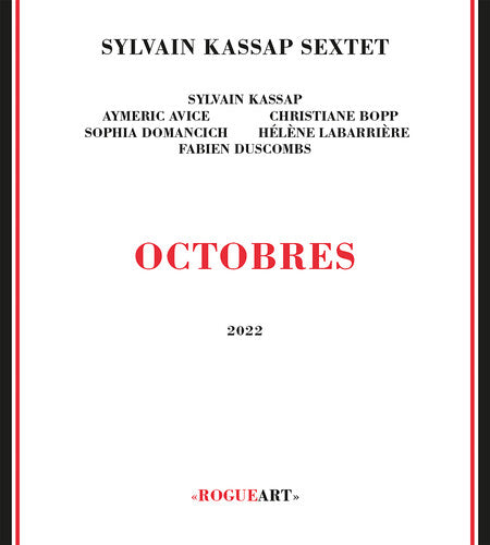 Kassap, Sylvain Sextet: Octobres