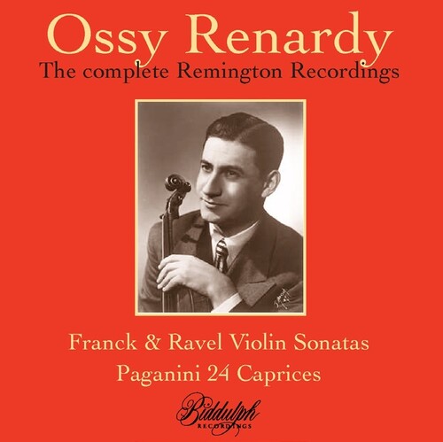 Renardy, Ossy: Ossy Renardy: The Complete Remington Recordings