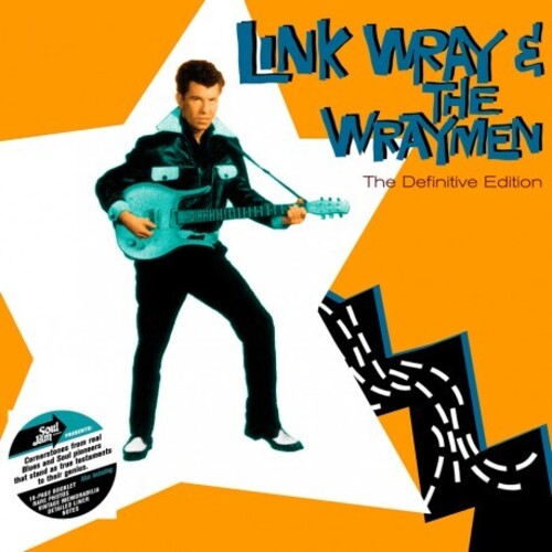 Wray, Link & the Wraymen: Definitive Edition - Includes Bonus Tracks