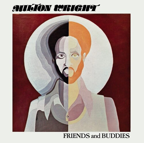 Wright, Milton: Friends & Buddies