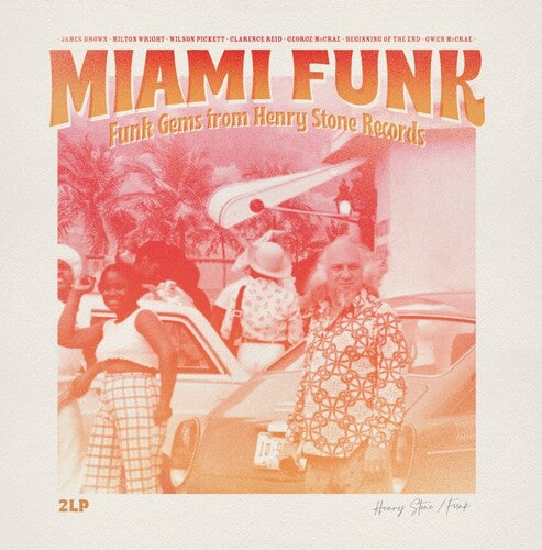 Miami Funk: Funks Gems From Henry Stone Records: Miami Funk: Funks Gems From Henry Stone Records / Various