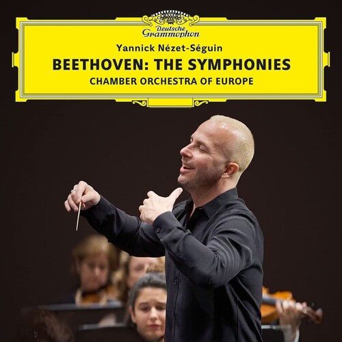 Nezet-Seguin, Yannick / Chamber Orchestra of Europe: Beethoven: The Symphonie