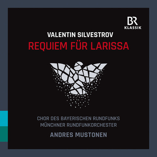 Silvestrov / Eser / Muenchne: Requiem Fur Larissa