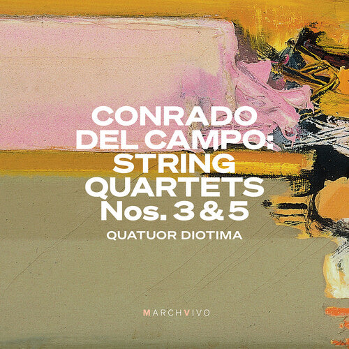 Campo / Quatuor Diotima: String Quartets 3 & 5