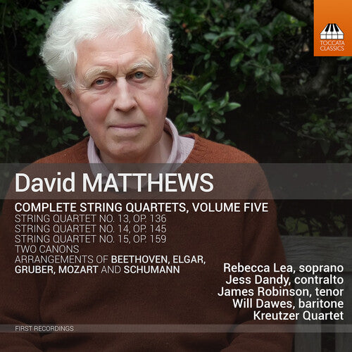 Matthews / Lea / Trandafilovski: Complete String Quartets 5