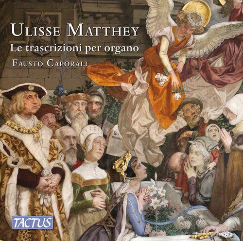 Alfano / Caporali / Matthey: Organ Transcriptions