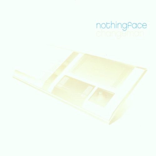 Nothingface: Changeman