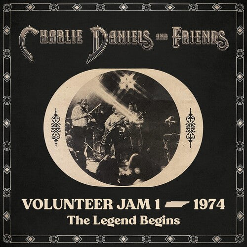 Daniels, Charlie & Friends: Volunteer Jam 1 1974: The Legend Begins