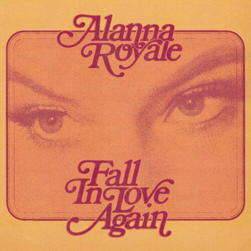 Royale, Allana: Fall In Love Again