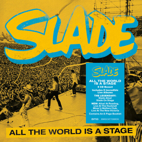 Slade: All The World Is A Stage