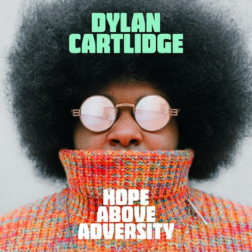 Cartlidge, Dylan: Hope Above Adversity