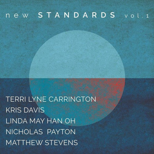 Carrington, Terri Lyne: New Standards Vol. 1