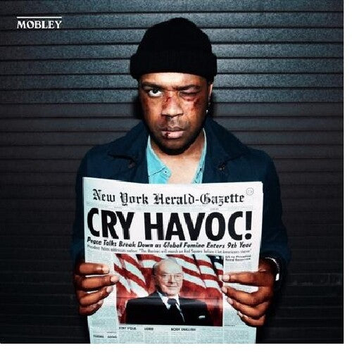 Mobley: Cry Havoc!