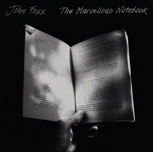 Foxx, John: Marvellous Notebook