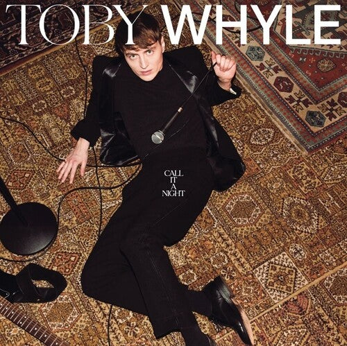 Whyle, Toby: Call It A Night